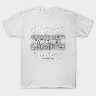 Conquer Your Limits Gym Workout Exercise Motivation T-Shirt